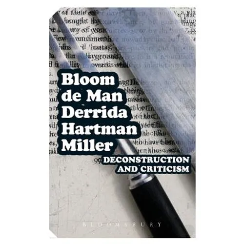 Deconstruction and Criticism - Paperback