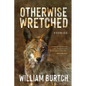 Otherwise Wretched: Stories - Paperback