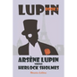 Arsène Lupin vs. Herlock Sholmes - Paperback