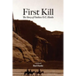 First Kill: The Story of Outlaw O.C. Hanks - Paperback