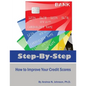 Step by Step: How to Improve Your Credit Scores - Paperback