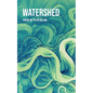 Watershed - Paperback