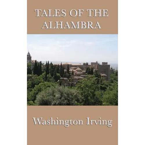 Tales of the Alhambra - Hardcover