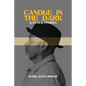 Candle in the Dark and Other Stories - Paperback