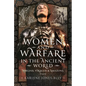 Women and Warfare in the Ancient World: Virgins, Viragos and Amazons - Hardcover