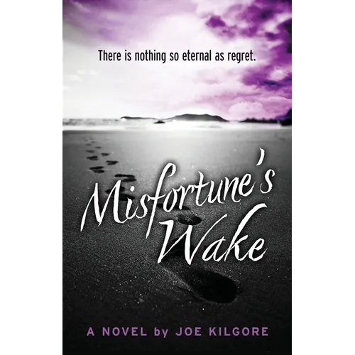 Misfortune's Wake - Paperback