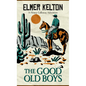 The Good Old Boys - Paperback