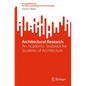 Architectural Research: An Academic Textbook for Students of Architecture - Paperback