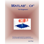 MATLAB - C# for Engineers - Paperback