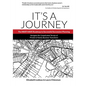 It's A Journey: The MUST-HAVE Roadmap to Successful Succession Planning - Paperback