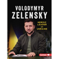 Volodymyr Zelensky: Heroic Leader of Ukraine - Paperback