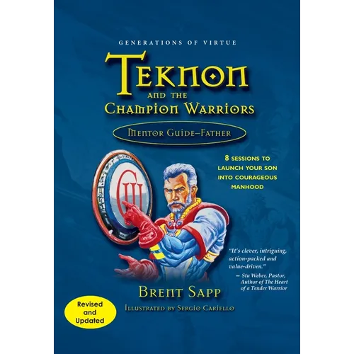 Teknon and the CHAMPION Warriors Mentor Guide - Father - Paperback
