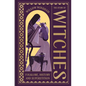 The Story of Witches: Witchcraft, Magic and the Occult - Hardcover
