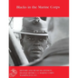 Blacks in the Marine Corps - Paperback