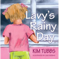 Lavy's Rainy Day - Paperback