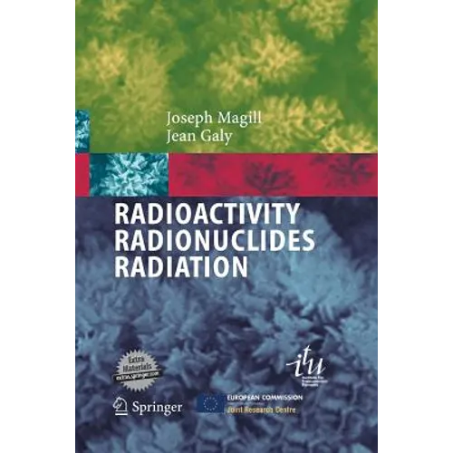 Radioactivity Radionuclides Radiation - Paperback