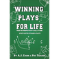 Winning Plays For Life: From the perspective of a Hall of Fame sportswriter & former athlete - Paperback