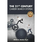 The 21st Century Career Search System - Paperback
