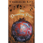 The Dreaming Place - Paperback