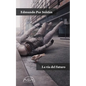 La Via del Futuro - Paperback
