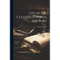 Life in the Clearings Versus the Bush - Paperback