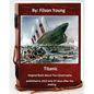 Titanic.Original Book About The Catastrophe published in 1912 only 37 days after the sinking. - Paperback