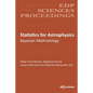Statistics for Astrophysics: Bayesian Methodology - Paperback