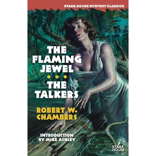 The Flaming Jewel / The Talkers - Paperback