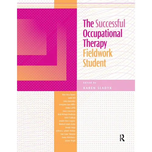 The Successful Occupational Therapy Fieldwork Student - Paperback