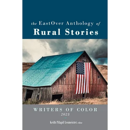 The EastOver Anthology of Rural Stories - Paperback