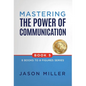 Mastering the Power of Communication - Hardcover