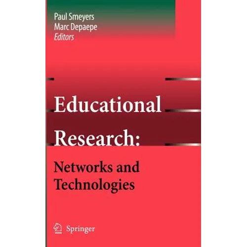 Educational Research: Networks and Technologies - Hardcover