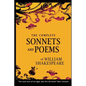 The Complete Sonnets and Poems of William Shakespeare - Paperback
