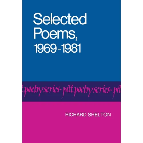 Selected Poems, 1969-1981 - Paperback