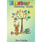 Easter Coloring Book For Adults: Frog Animal Pet Hunt Egg Tree Easter Day A Happy Easter Coloring Book For Teens & Adults - Great Gifts with Fun, Easy - Paperback