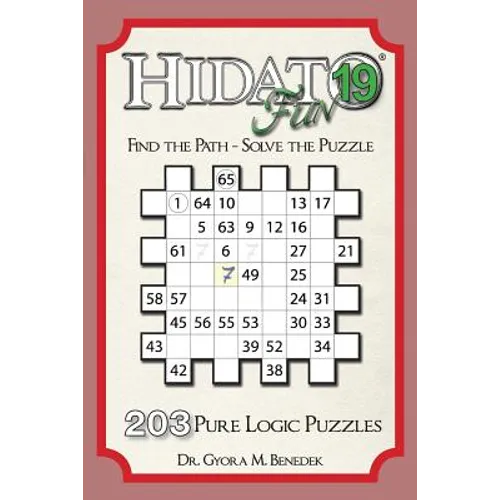Hidato fun 19: 203 New Logic Puzzles - Paperback