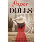 Paper Dolls - Hardcover