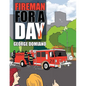 Fireman for a Day - Paperback