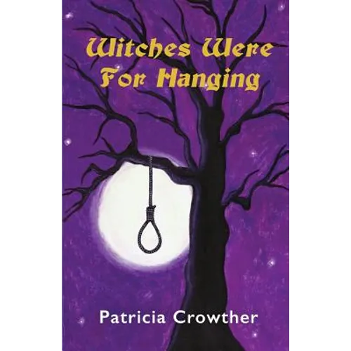 Witches Were for Hanging - Paperback