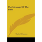 The Message of the Bible - Paperback