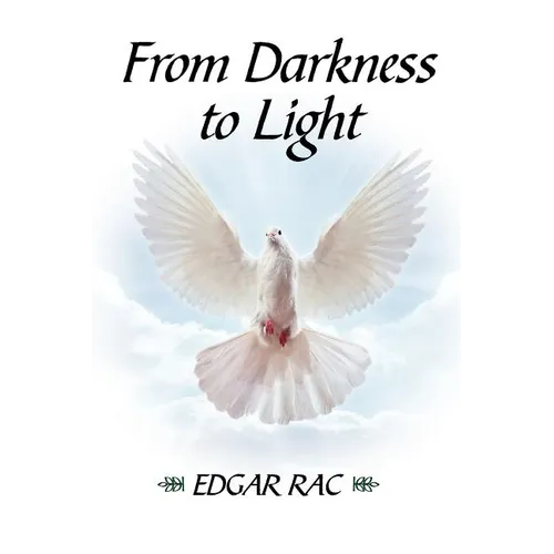 From Darkness to Light - Paperback