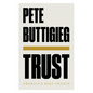 Trust: America's Best Chance - Hardcover