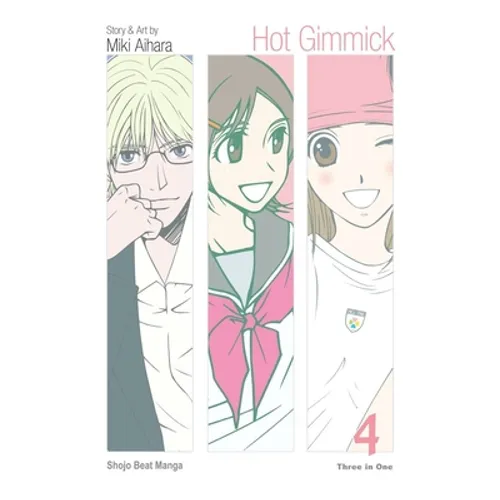 Hot Gimmick (Vizbig Edition), Vol. 4 - Paperback