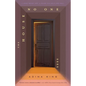 The House No One Sees - Hardcover