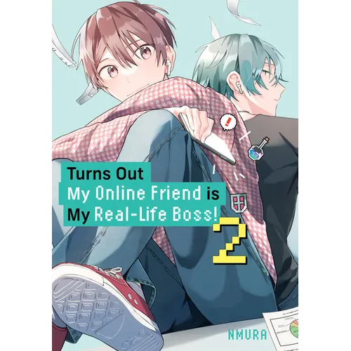 Turns Out My Online Friend Is My Real-Life Boss! 2 - Paperback