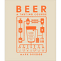 Beer a Tasting Course: A Flavor-Focused Approach to the World of Beer - Hardcover