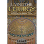 Living the Liturgy: Enlarging the Baptist Vision - Hardcover