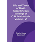 Life and Times of David. Miscellaneous Writings of C. H. Mackintosh, vol. VI - Paperback