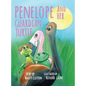Penelope and Her Guardian Turtle - Hardcover