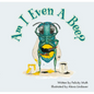 Am I Even a Bee? - Hardcover
